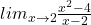 lim_{x \to 2} \frac{x^2-4}{x-2}