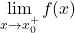 \[\lim_{x \to x_0^+} f(x)\]