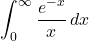 \[ \int_0^\infty \frac{e^{-x}}{x} \, dx \]