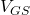 V_{GS}